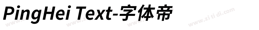 PingHei Text字体转换